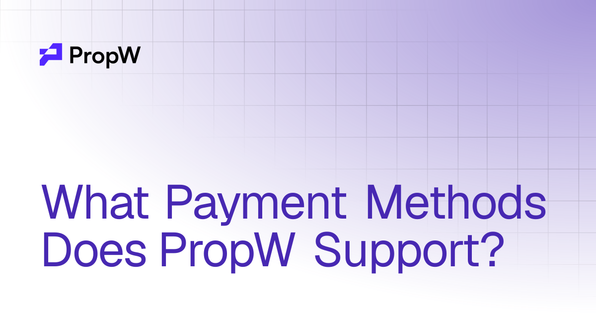 What payment methods does the platform provide | PropW